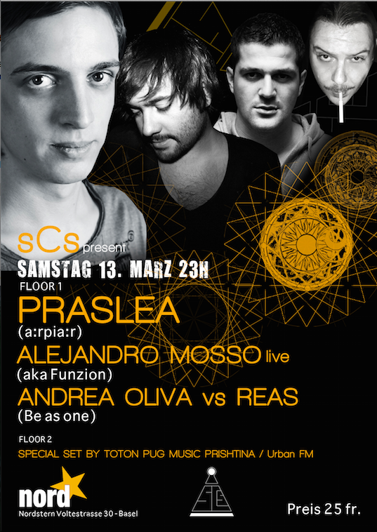 Praslea, Alenjandro Mosso, Andrea Oliva & Dj Reas - @Nordstern