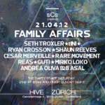 Family Affairs pt. 1 : Seth Troxler, Ryan Crosson, tINI, Shaun Reeves... - @Hive