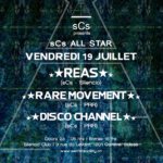 sCs ALLSTAR : Dj Reas, Rare Movement & Disco Channel
