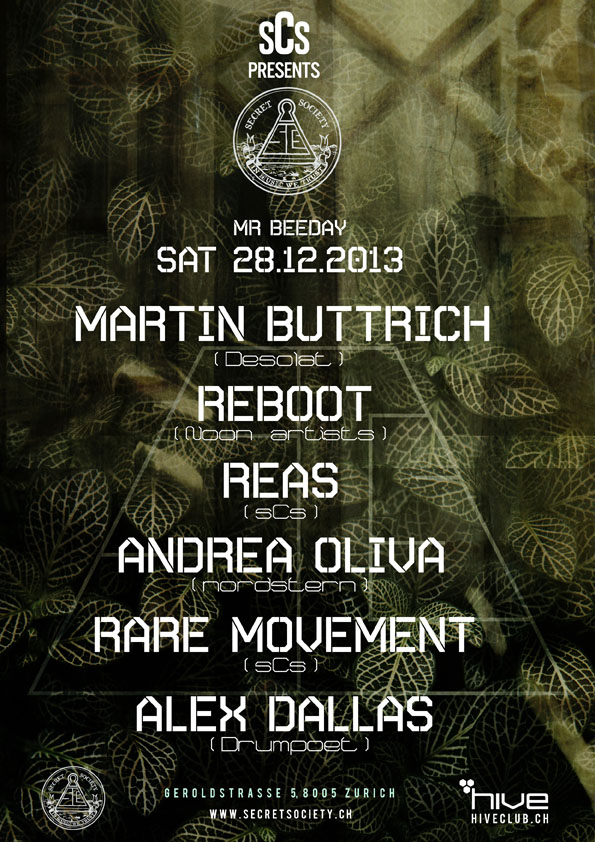  Martin Buttrich, Reboot, Reas, Andrea Oliva, Rare Movement & Alex Dallas - @Hive