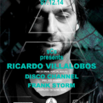 Ricardo Villalobos, Disco Channel & Frank Storm - @Vanilla