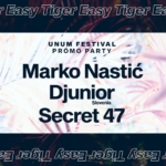 UNUM Pre-Party in Belgrade w/ Marko Nastic, Djunior & Secret 47