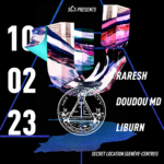 Secret Society : RARESH, DOUDOU MD, LIBURN